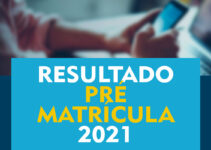 Resultado Pré Matrícula 2022