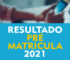 Resultado Pré Matrícula 2022